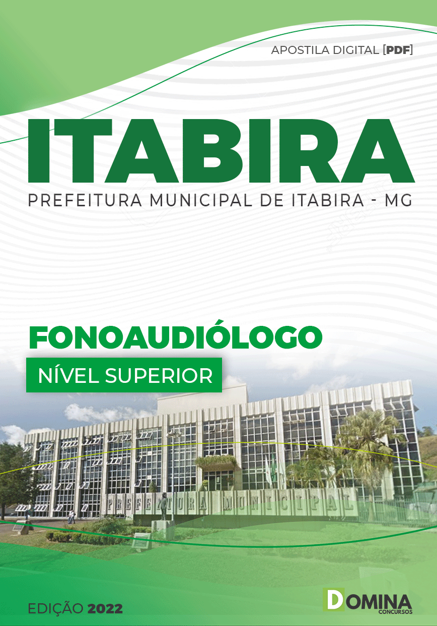 Apostila Digital Pref Itabira MG 2022 Fonoaudiólogo