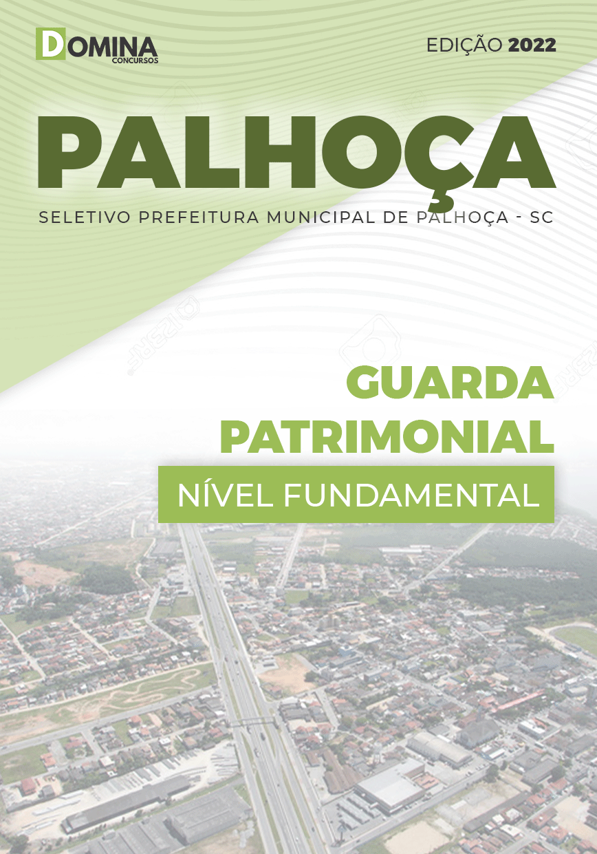 Apostila Pref Palhoça SC 2022 Guarda Patrimonial