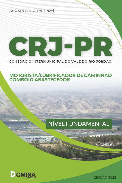 Apostila CRJ PR 2022 Motorista Lubrificador Caminhão Abastecedor