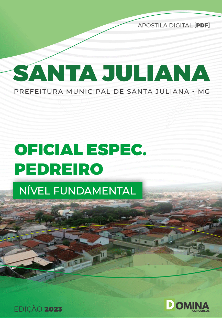 Apostila Pref Santa Juliana MG 2022 Oficial Especializado Pedreiro
