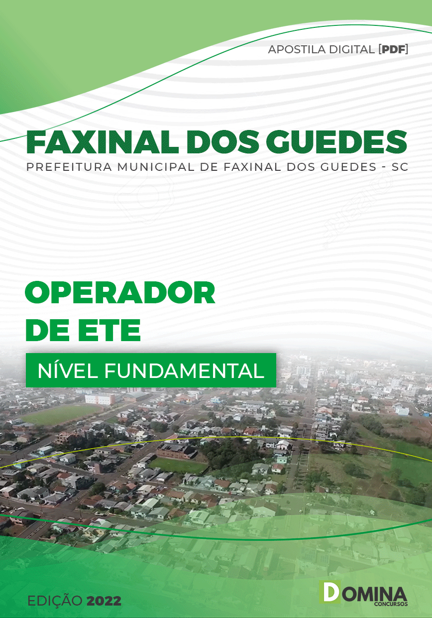 Apostila Pref Faxinal dos Guedes SC 2022 Operador ETE