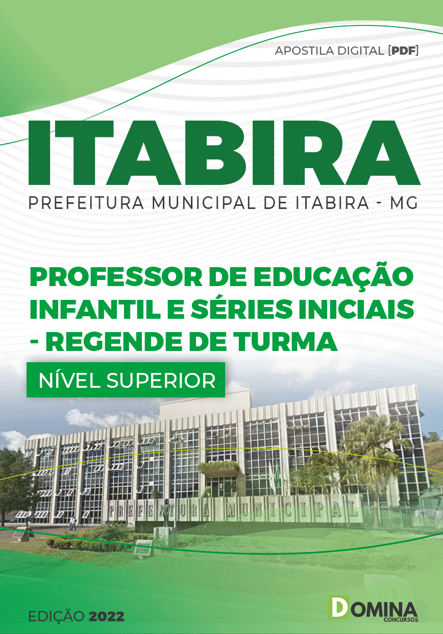 Apostila Pref Itabira MG 2022 Professor Educ Infantil Regente Turma