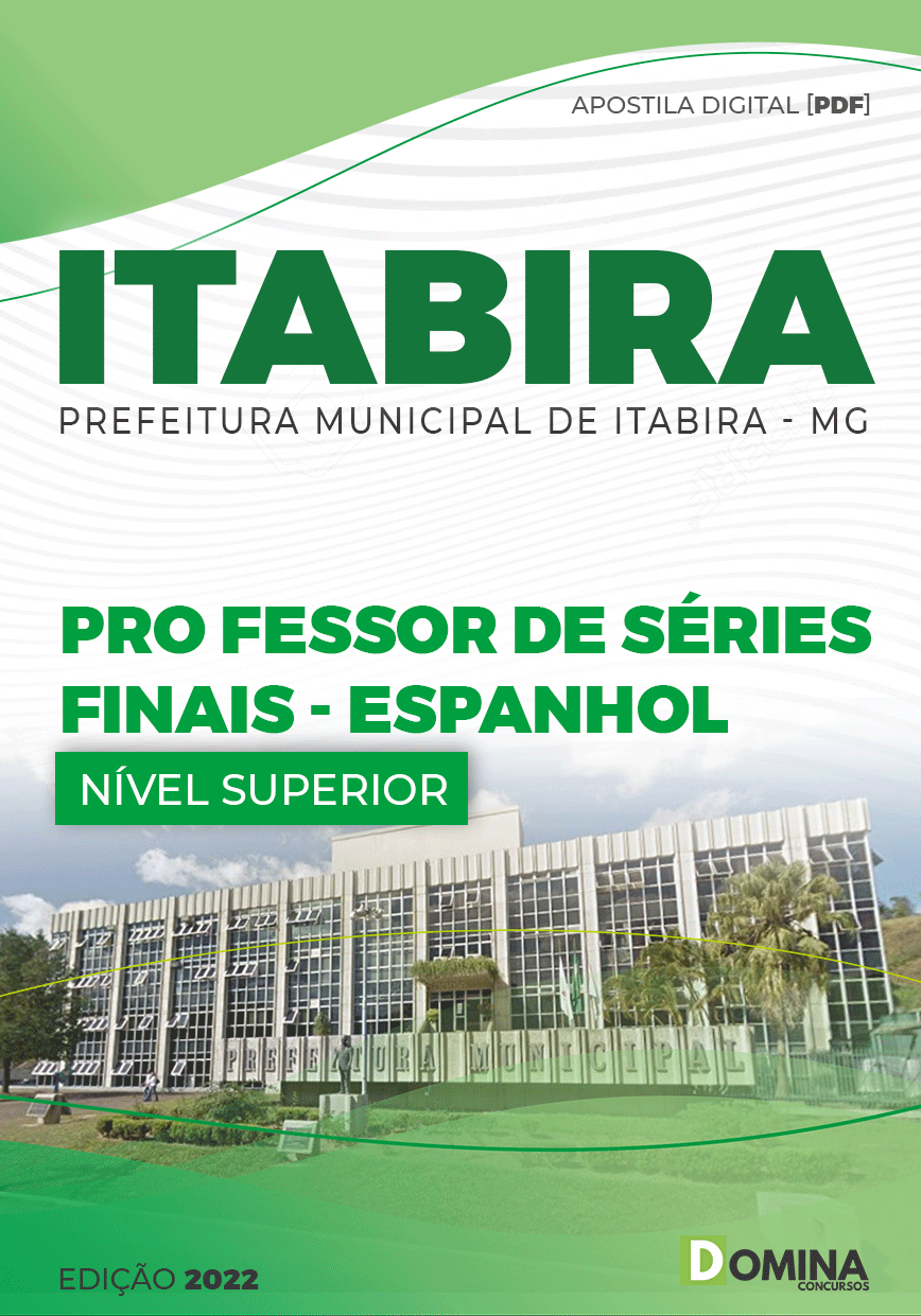 Apostila Pref Itabira MG 2022 Professor Séries Finais Espanhol