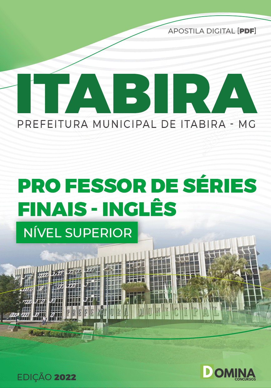 Apostila Pref Itabira MG 2022 Professor Séries Finais Inglês