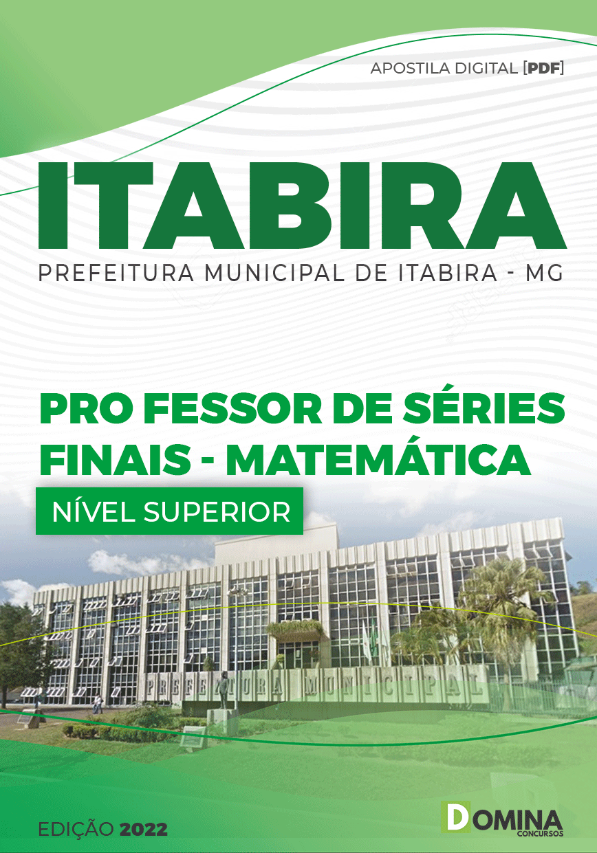 Apostila Pref Itabira MG 2022 Professor Séries Finais Matemática