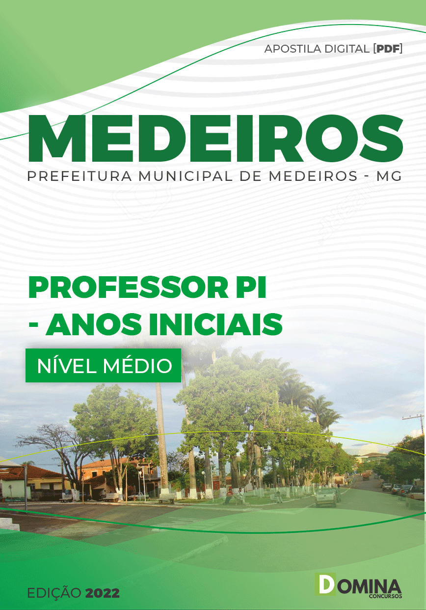 Apostila Pref Medeiros MG 2022 Professor PI Anos Iniciais