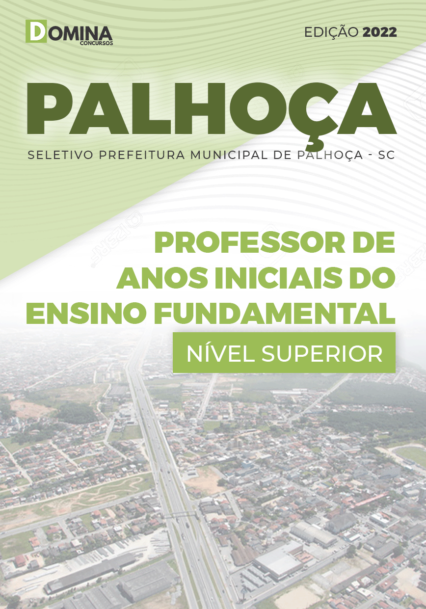 Apostila Pref Palhoça SC 2022 Prof Anos Inicias Ensino Fundamental