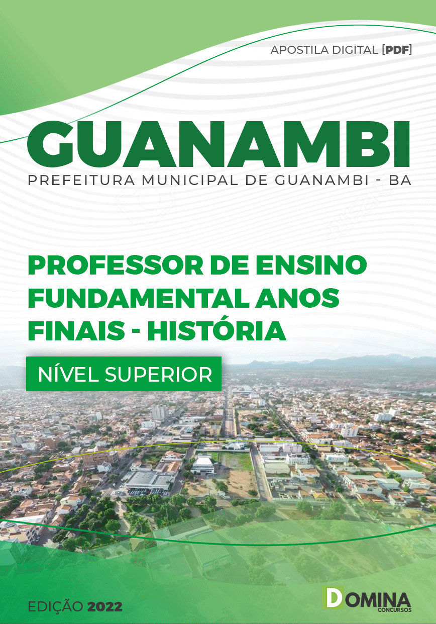 Apostila Pref Guanambi BA 2022 Professor Ensino Fund História