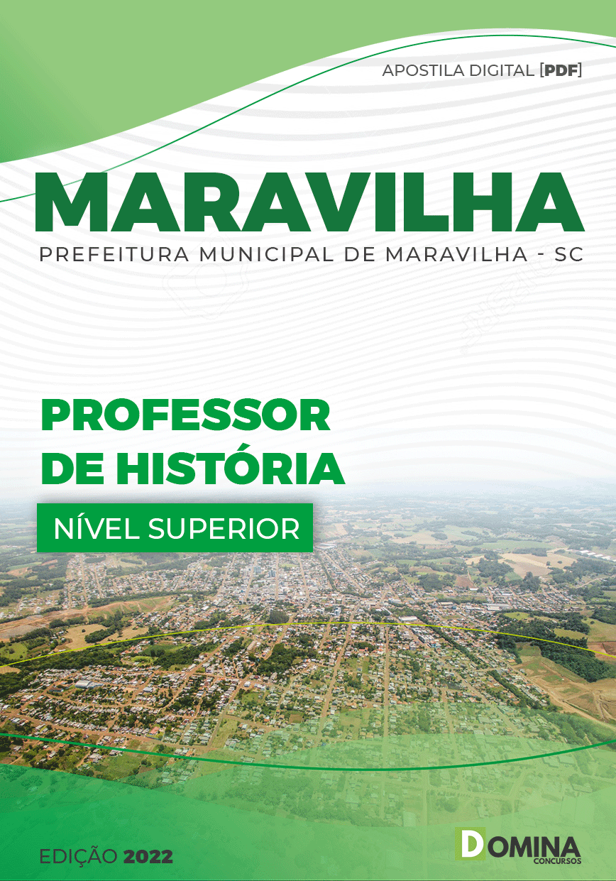 Apostila Pref Maravilha SC 2022 Professor História