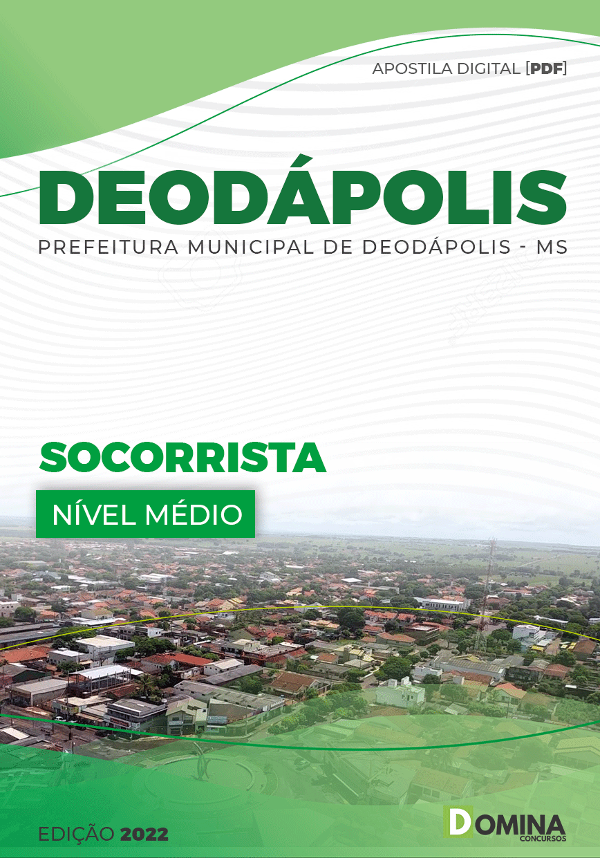 Apostila Digital Pref Deodápolis MS 2022 Socorrista