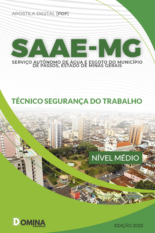 Apostila SAAE Passos MG 2023 Técnico em Segurança do Trabalho