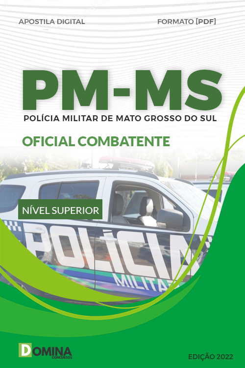 Apostila Concurso PM MS 2022 Oficial Combatente