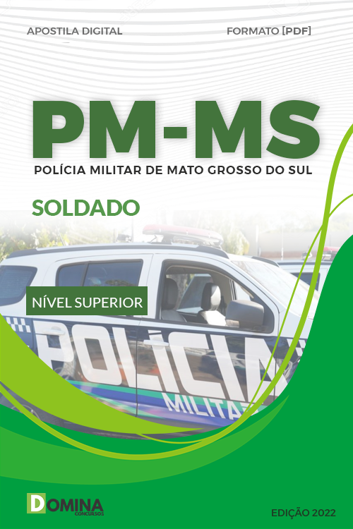 Apostila Digital Concurso Público PM MS 2022 Soldado