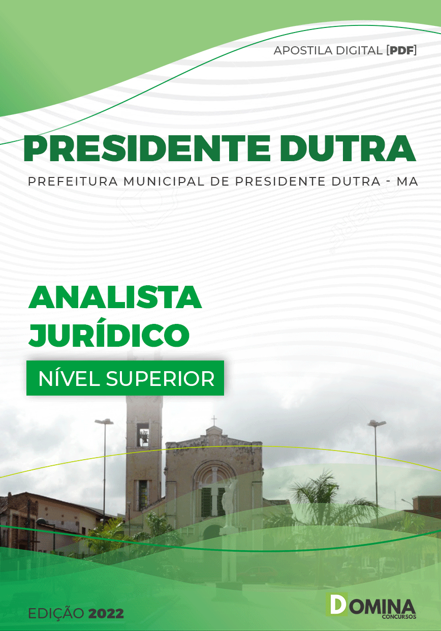 Apostila Câmara Presidente Dutra MA 2022 Analista Jurídico