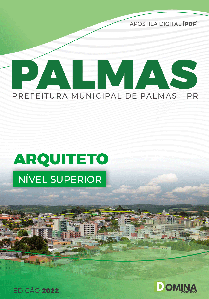 Apostila Digital Concurso Pref Palmas PR 2022 Arquiteto