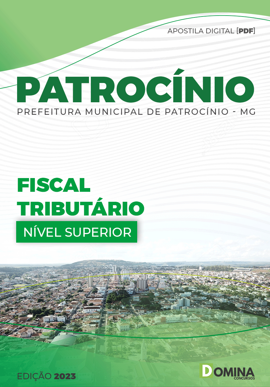 Apostila Concurso Pref Patrocínio MG 2023 Fiscal Tributário