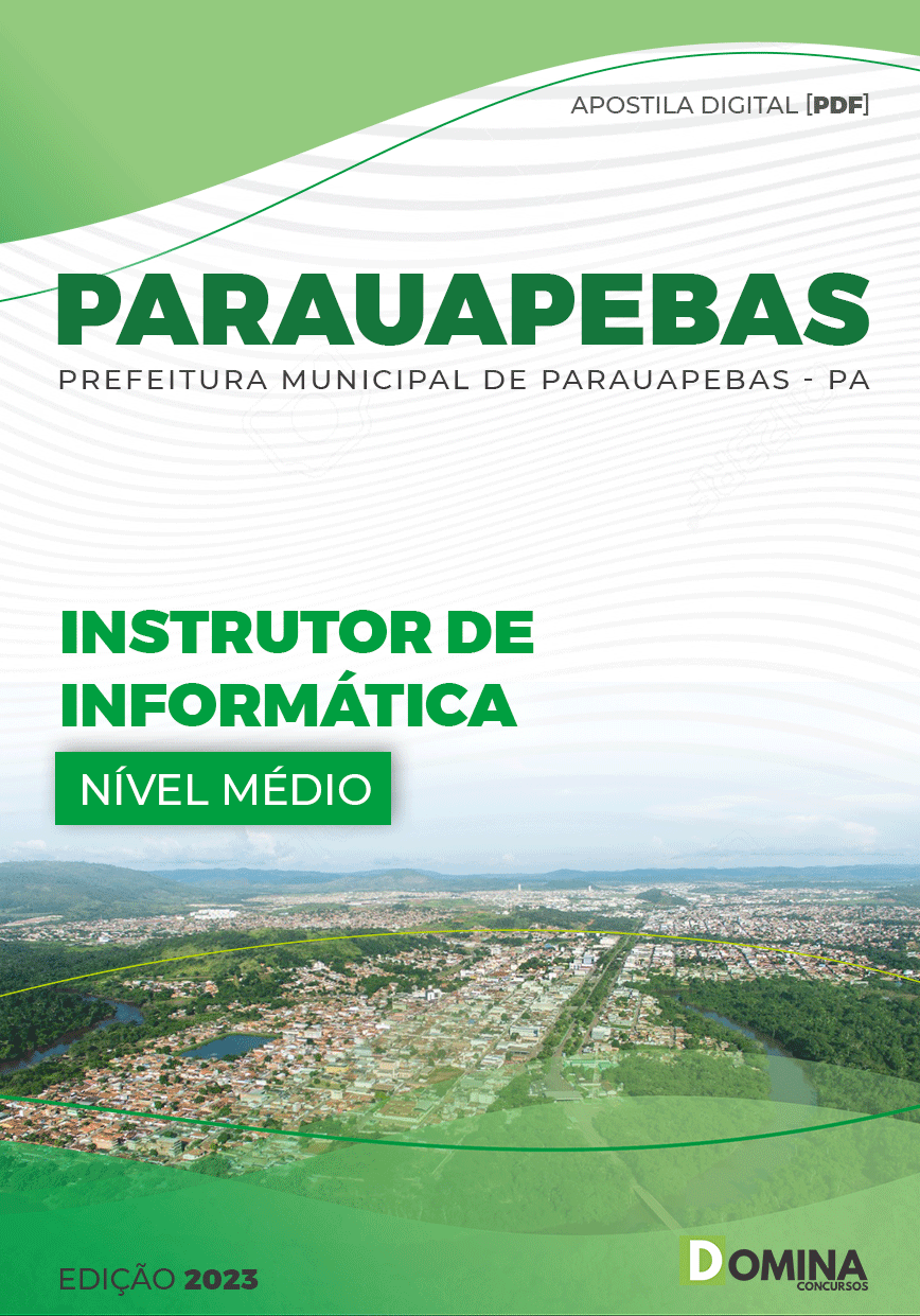 Apostila Pref Parauapebas PA 2022 Instrutor Informática