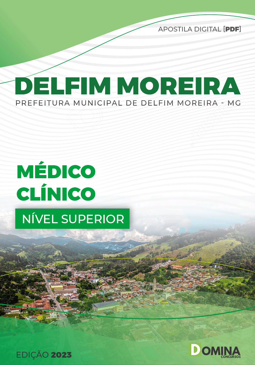 Apostila digital Pref Delfim Moreira MG 2023 Médico Clínico
