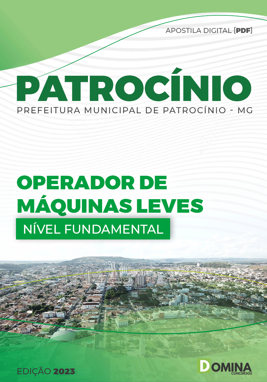 Apostila Pref Patrocínio MG 2023 Operador Máquinas Leves