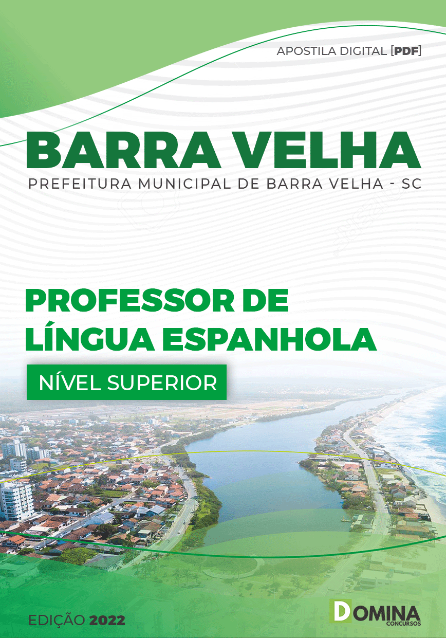 Apostila Pref Barra Velha SC 2022 Professor de Língua Espanhola