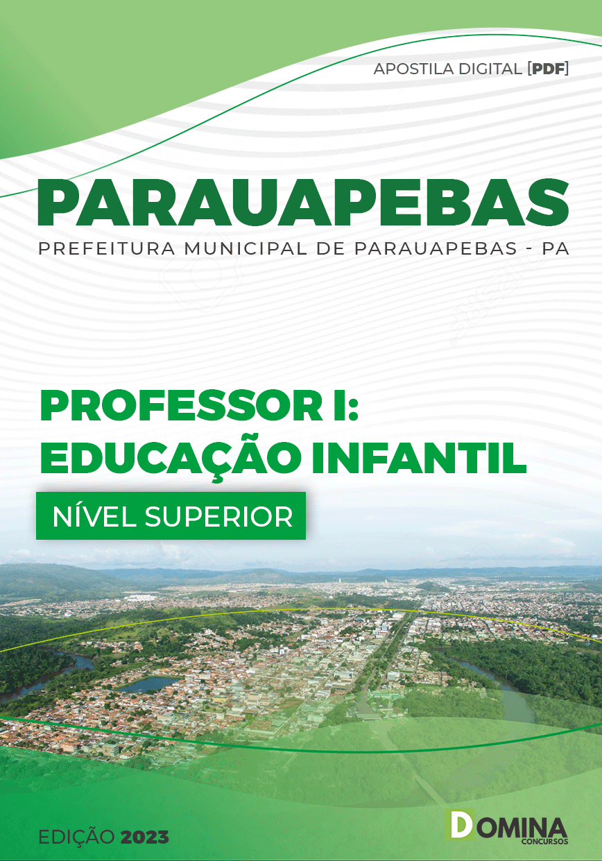 Apostila Pref Parauapebas PA 2022 Professor I Educação Infantil
