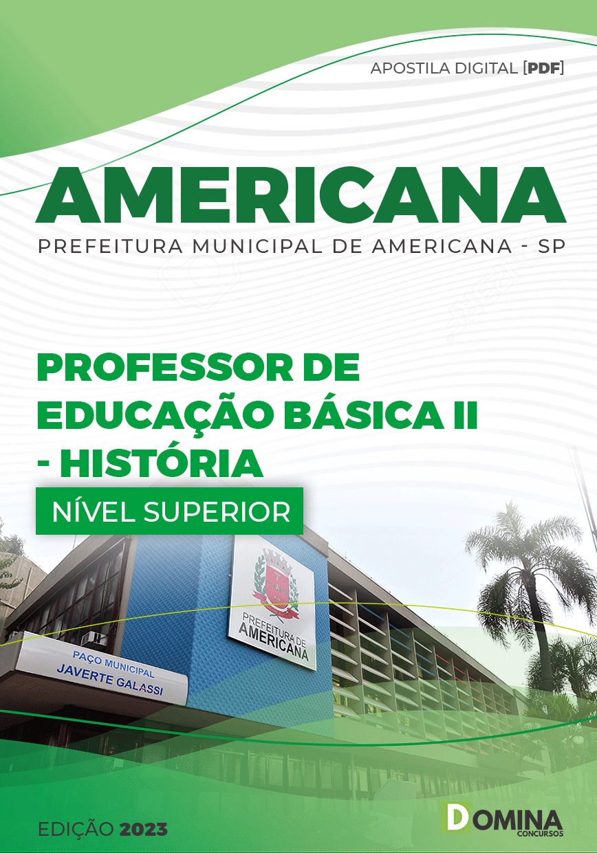Apostila Pref Americana SP 2023 Professor Edu Básica II História