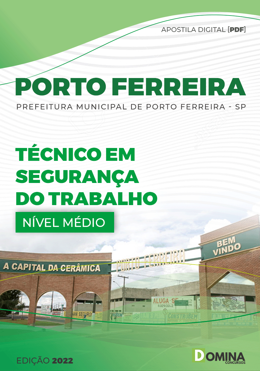 Apostila Pref Porto Ferreira SP 2022 Técnico Segurança Trabalho