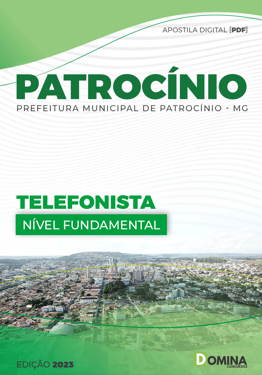 Apostila Concurso Pref Patrocínio MG 2023 Telefonista