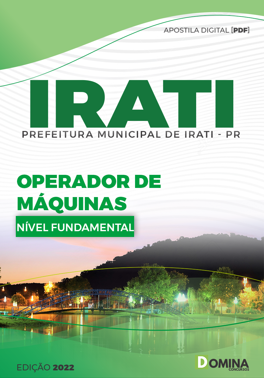 Apostila Digital Pref Irati PR 2022 Operador Máquinas