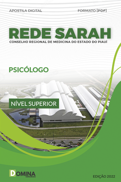 Apostila Digital Concurso REDE SARAH 2022 Psicólogo