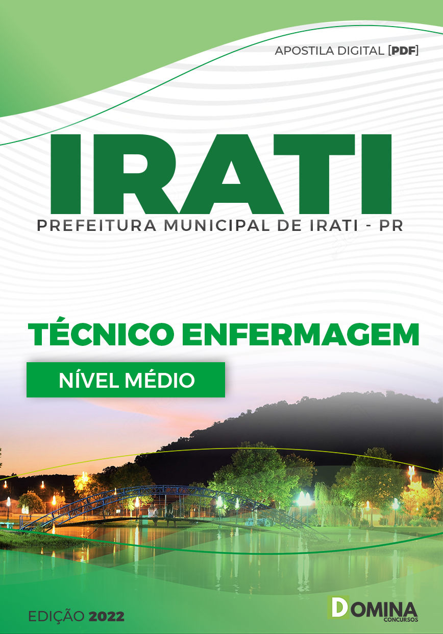 Apostila Digital Pref Irati PR 2022 Técnico Enfermagem