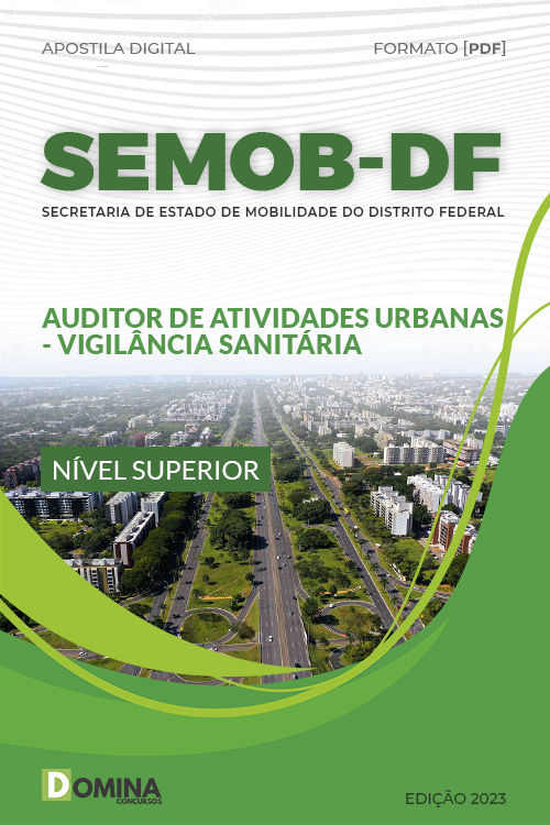 Apostila SEMOB DF 2023 Auditor Ativ Urbanas Vigilância Sanitária