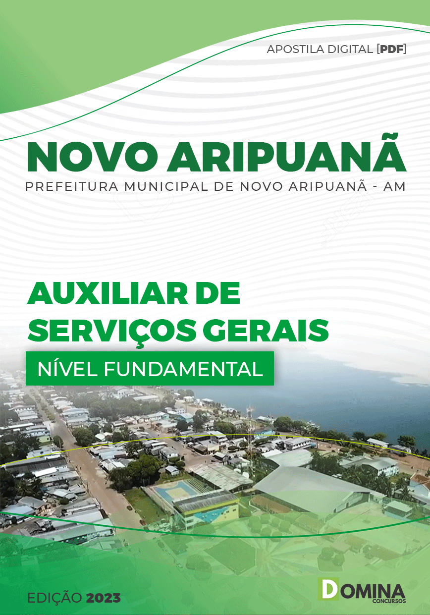 Apostila Pref Novo Aripuanã AM 2023 Auxiliar Serviço Gerais