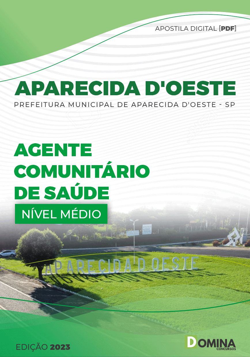 Apostila Pref Aparecida D’Oeste SP 2023 Agente Comunitário Saúde