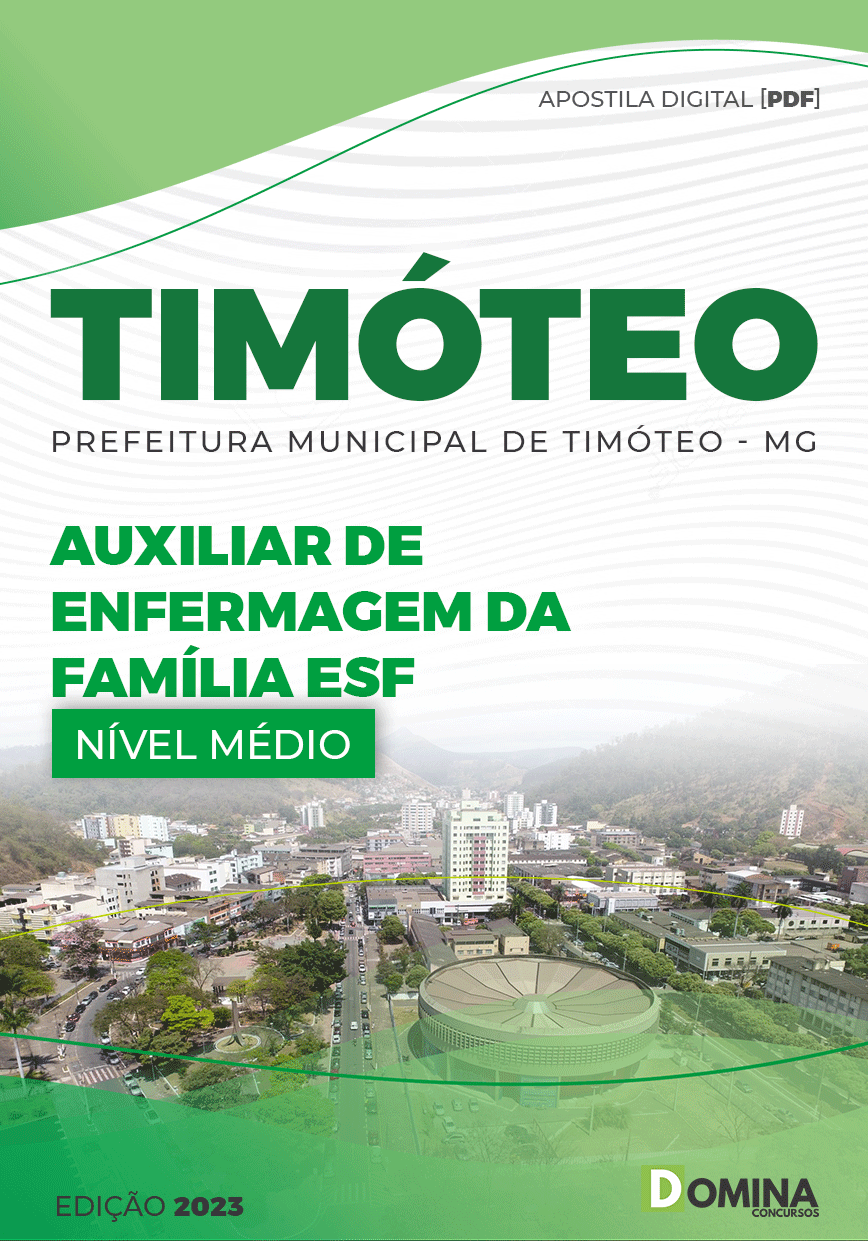 Apostila Pref Timóteo MG 2023 Auxiliar Enfermagem Família ESF