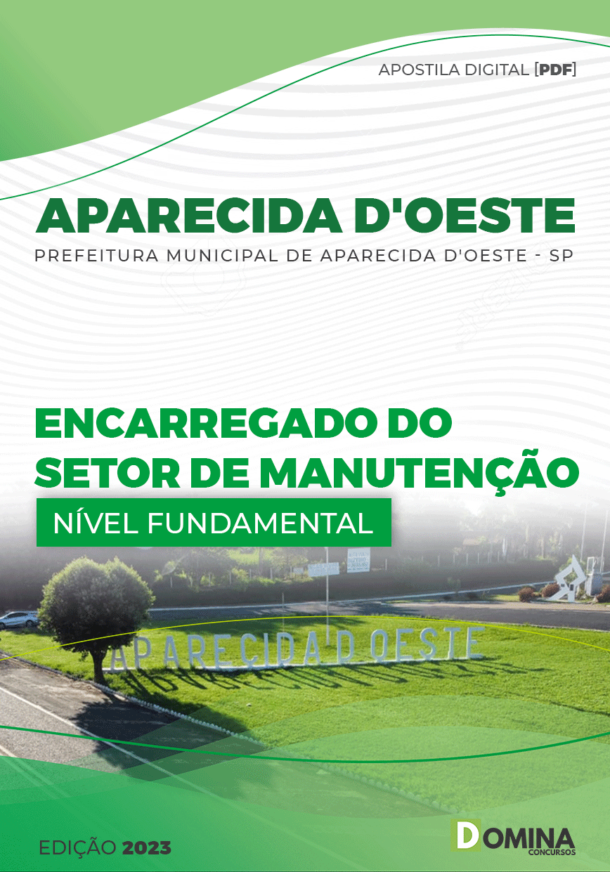 Apostila Pref Aparecida D’Oeste SP 2023 Encarregado Setor Manutenção