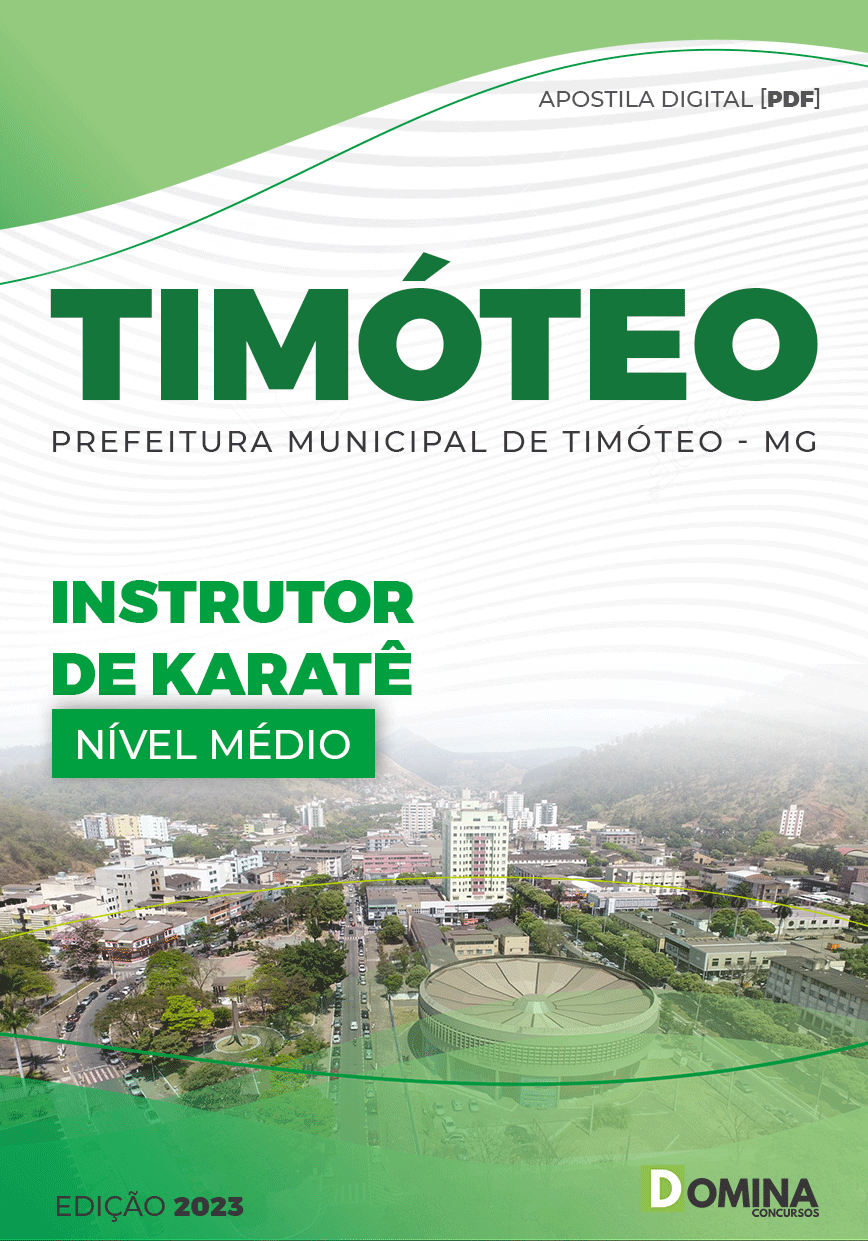 Apostila Seletivo Pref Timóteo MG 2023 Instrutor de Karatê