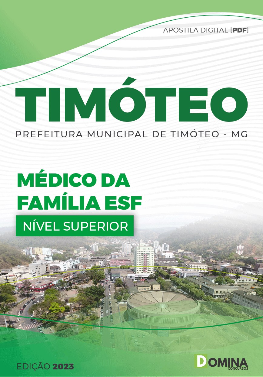 Apostila Seletivo Pref Timóteo MG 2023 Médico da Família ESF