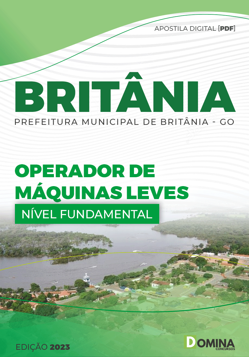 Apostila Pref Britânia GO 2023 Operador Máquinas Leves