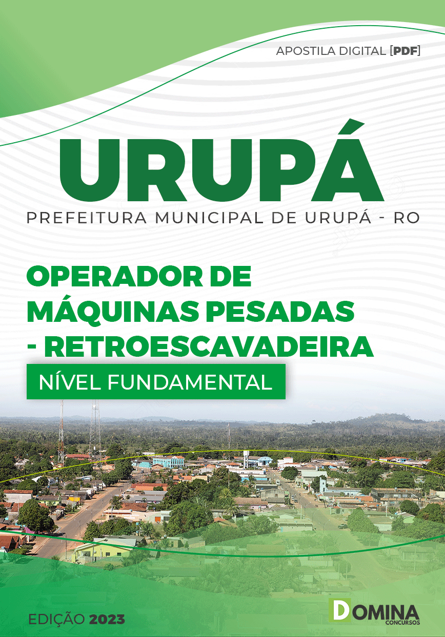 Apostila Pref Urupá RO 2023 Op Máquinas Pesadas Retroescavadeira
