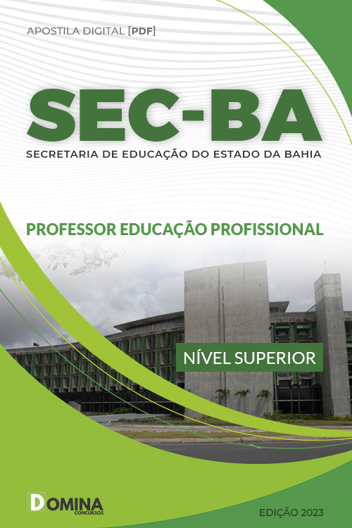 Apostila Digital SEC BA 2023 Professor Educação Profissional