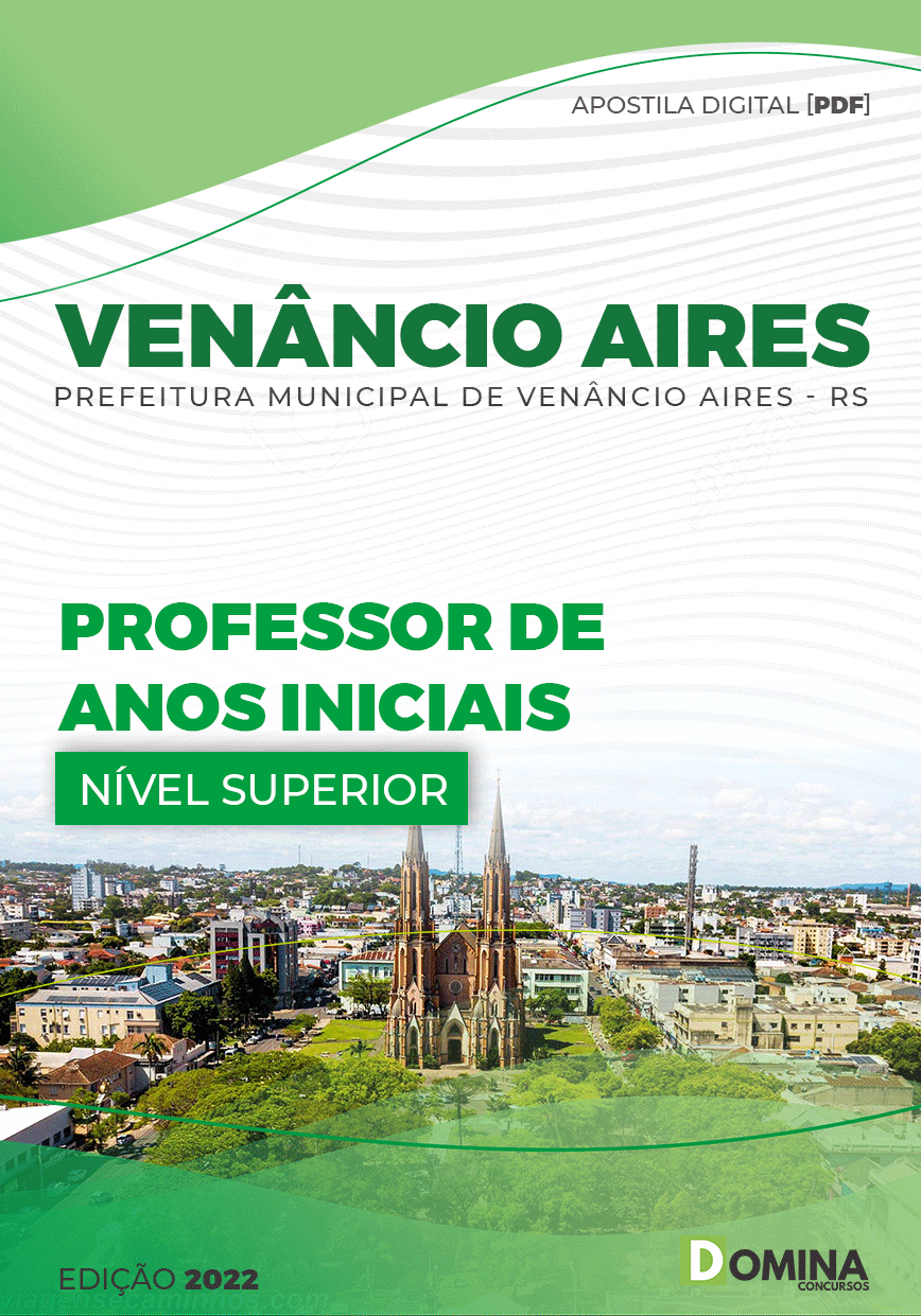 Apostila Pref Venâncio Aires RS 2022 Professor Anos Iniciais