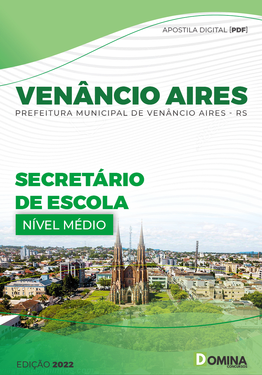 Apostila Pref Venâncio Aires RS 2022 Secretário Escola