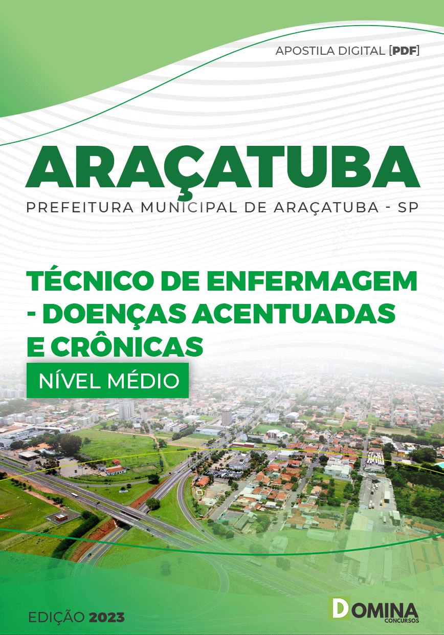 Apostila Pref Araçatuba SP 2023 Técnico Enfermagem