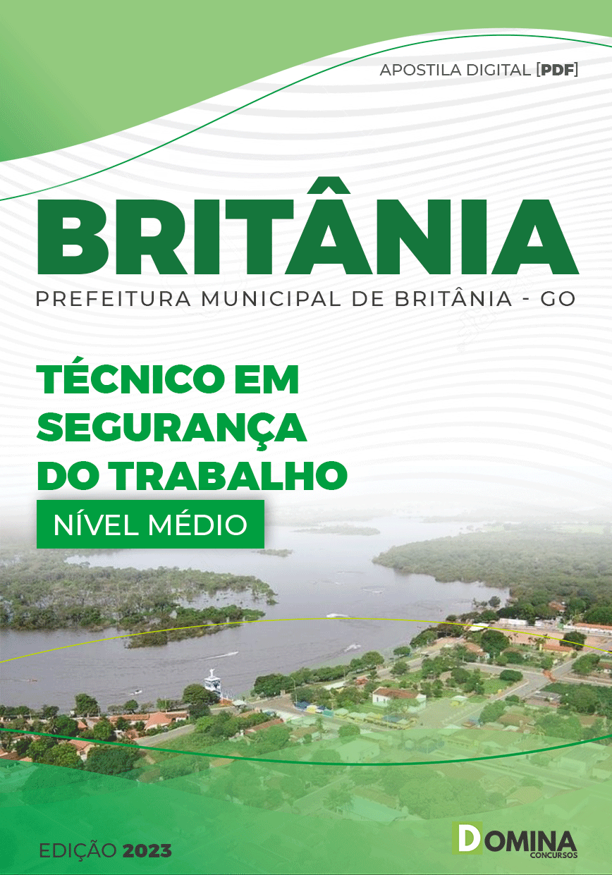 Apostila Concurso Pref Britânia GO 2023 Técnico Segurança Trabalho