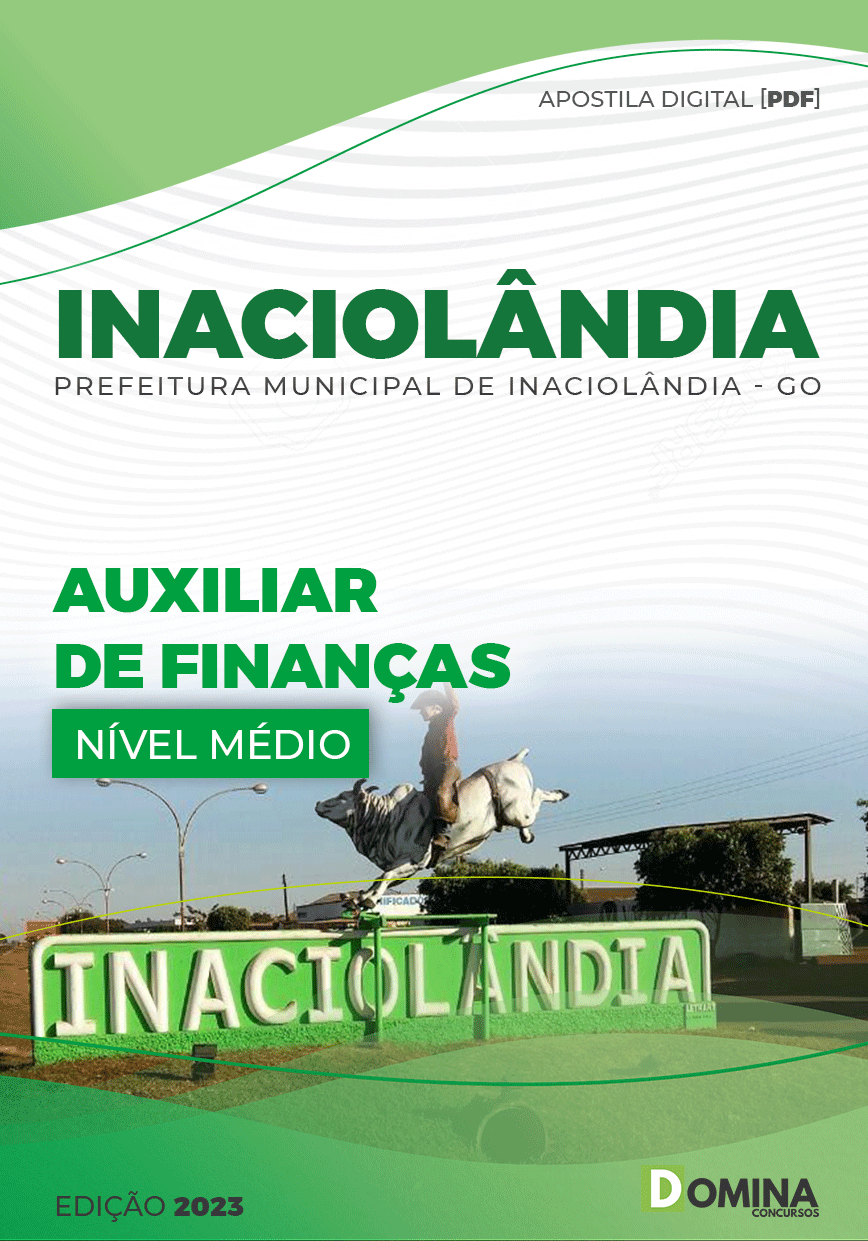 Apostila Digital Pref Inaciolândia GO 2023 Auxiliar Finanças