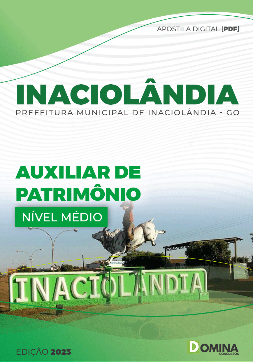 Apostila Digital Pref Inaciolândia GO 2023 Auxiliar Patrimônio