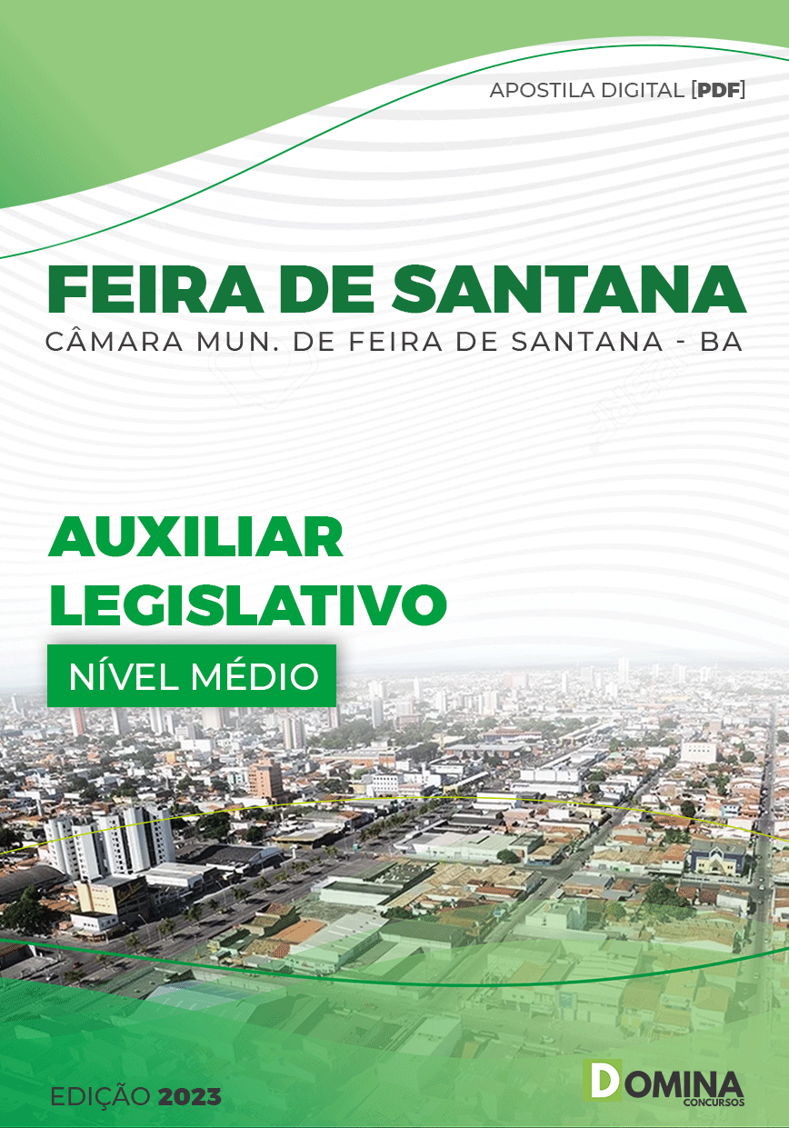 Apostila Câmara Feira Santana BA 2023 Auxiliar Legislativo