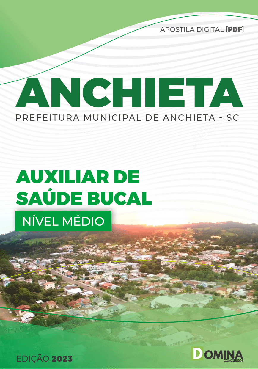 Apostila Digital Pref Anchieta SC 2023 Auxiliar Saúde Bucal