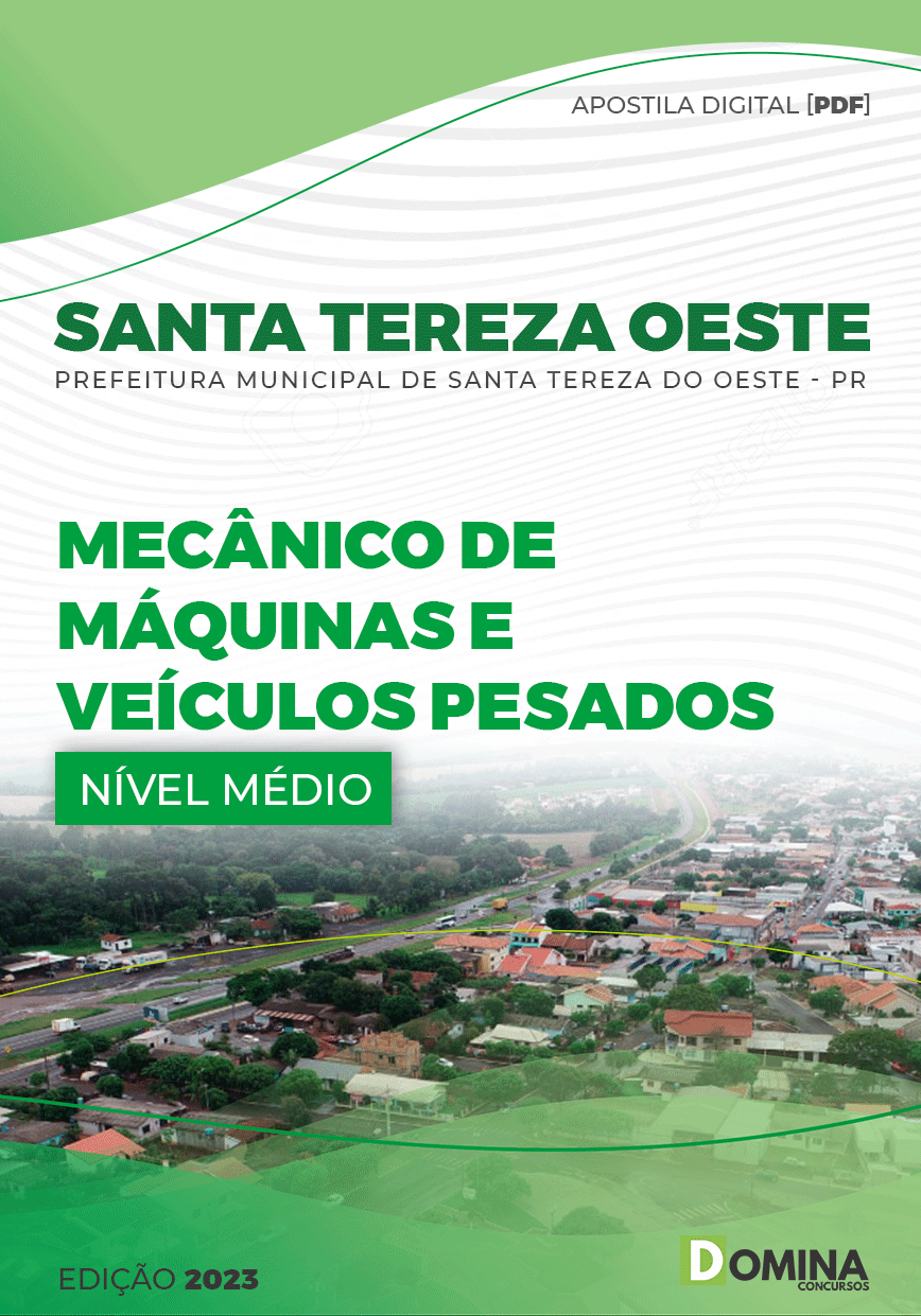 Apostila Pref Santa Tereza Oeste PR 2023 Mecânico Máquinas Pesadas